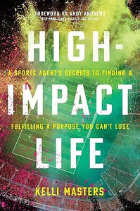 High-Impact Life