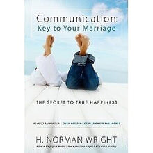 Communication: Key To Your Marriage (Revised)