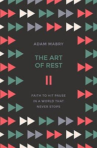 The Art Of Rest