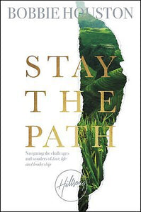 Stay The Path-Hardcover