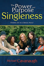 The Power and Purpose of Singleness : Finding Joy as a Single Adult (Paperback)