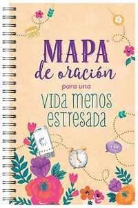 Spanish-The Prayer Map For A Less Stressed Life (Mapa de oracion para una vida menos estresada)
