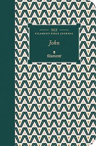 NLT Filament Bible Journal: The Gospel Of John-Softcover