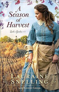 A Season Of Harvest (Leah's Garden #4)