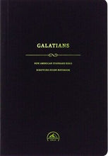 NASB 1995 Scripture Study Notebook: Galatians-Softcover