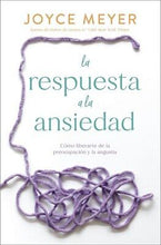 Spanish-The Answer To Anxiety (La respuesta a la ansiedad)