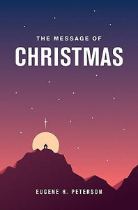 The Message Of Christmas-Softcover