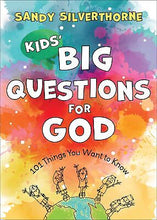 Kids' Big Questions For God