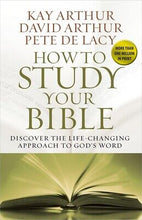 How To Study Your Bible