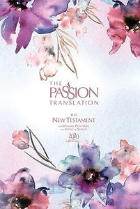 The Passion Translation New Testament w/Psalms  Proverbs & Song Of Songs (2020 Edition)-Plum Hardcover