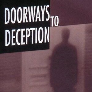 Doorways To Deception
