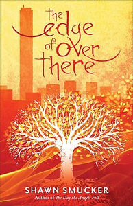 The Edge Of Over There-Hardcover