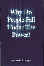 Why Do People Fall Under The Power?