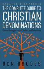 The Complete Guide To Christian Denominations (Revised)