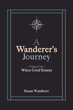 A Wanderer's Journey  Vol. 1