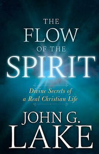 Flow Of The Spirit