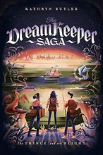 The Prince And The Blight (The Dream Keeper Saga #2)