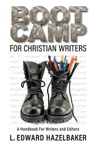 Boot Camp for Christian Writers