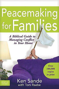 Peacemaking For Families
