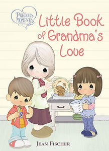 Precious Moments Little Book Of Grandma's Love