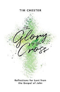 The Glory Of The Cross