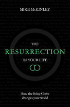 The Resurrection In Your Life