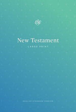 ESV Outreach New Testament/Large Print-Blue Softcover