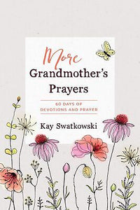 More Grandmother's Prayers