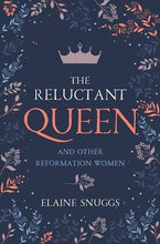 Reluctant Queen