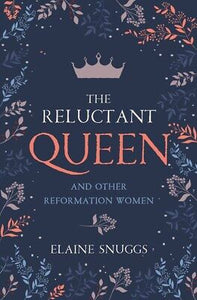 Reluctant Queen