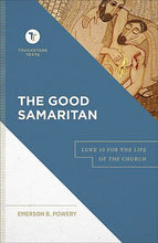 The Good Samaritan (Touchtstone Texts)