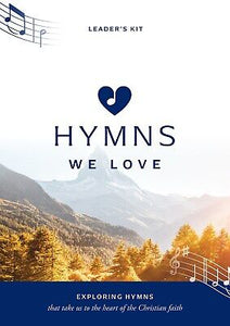 Hymns We Love Leader's Kit