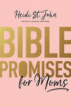 Bible Promises For Moms