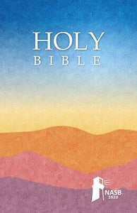 NASB 2020 Outreach Edition Bible-Softcover