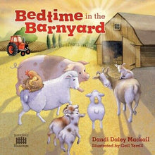 Bedtime In The Barnyard (Barnyard Blessings)