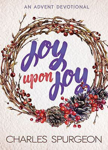 Joy Upon Joy: An Advent Devotional
