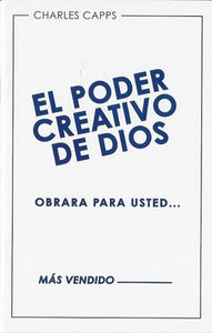 El Poder Creativo de Dios Obrara Para Usted (God's Creative Power Will Work for You) (Paperback)