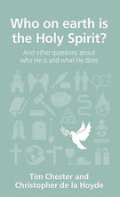 Who On Earth Is The Holy Spirit? (Questions Christians Ask)