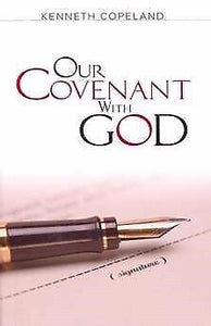 Our Covenant With God