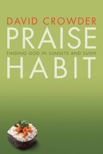 Praise Habit