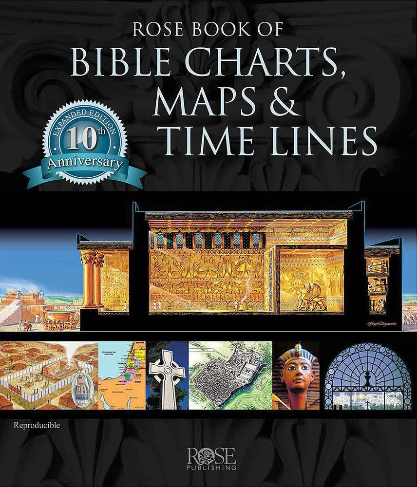 Rose Book Of Bible Charts Maps & Time Lines