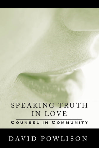 Speaking The Truth In Love