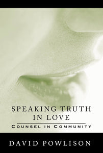 Speaking The Truth In Love