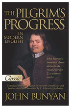 Pilgrim's Progress In Modern English (Updated) (Pure Gold Classics)