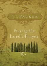 Praying the Lord's Prayer (Paperback)