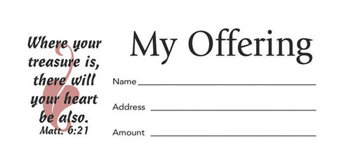 Offering Envelope-My Offering (Matthew 6:21) (Bill-Size)  (Pack Of 100)