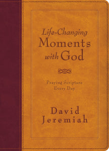 Life Changing Moments With God (NKJV)