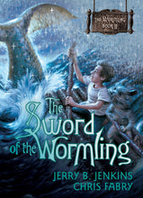 Sword Of The Wormling (Wormling #2)