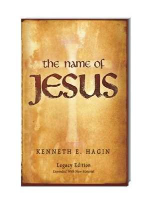 The Name Of Jesus (Legacy Edition)