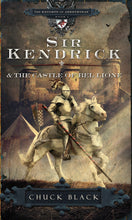 Sir Kendrick And The Castle Of Bel Lione (The Knights Of Arrethtrae #1)